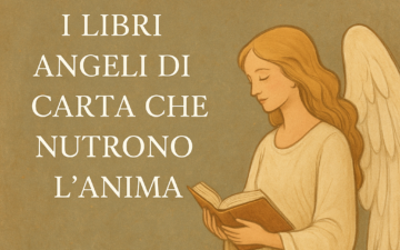 I Libri – Angeli di Carta che Nutrono l’Anima 📚✨